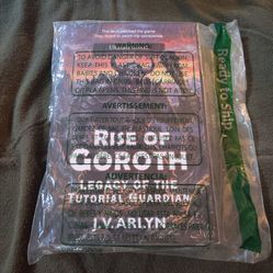 Rise of Goroth J.V. Arlyn