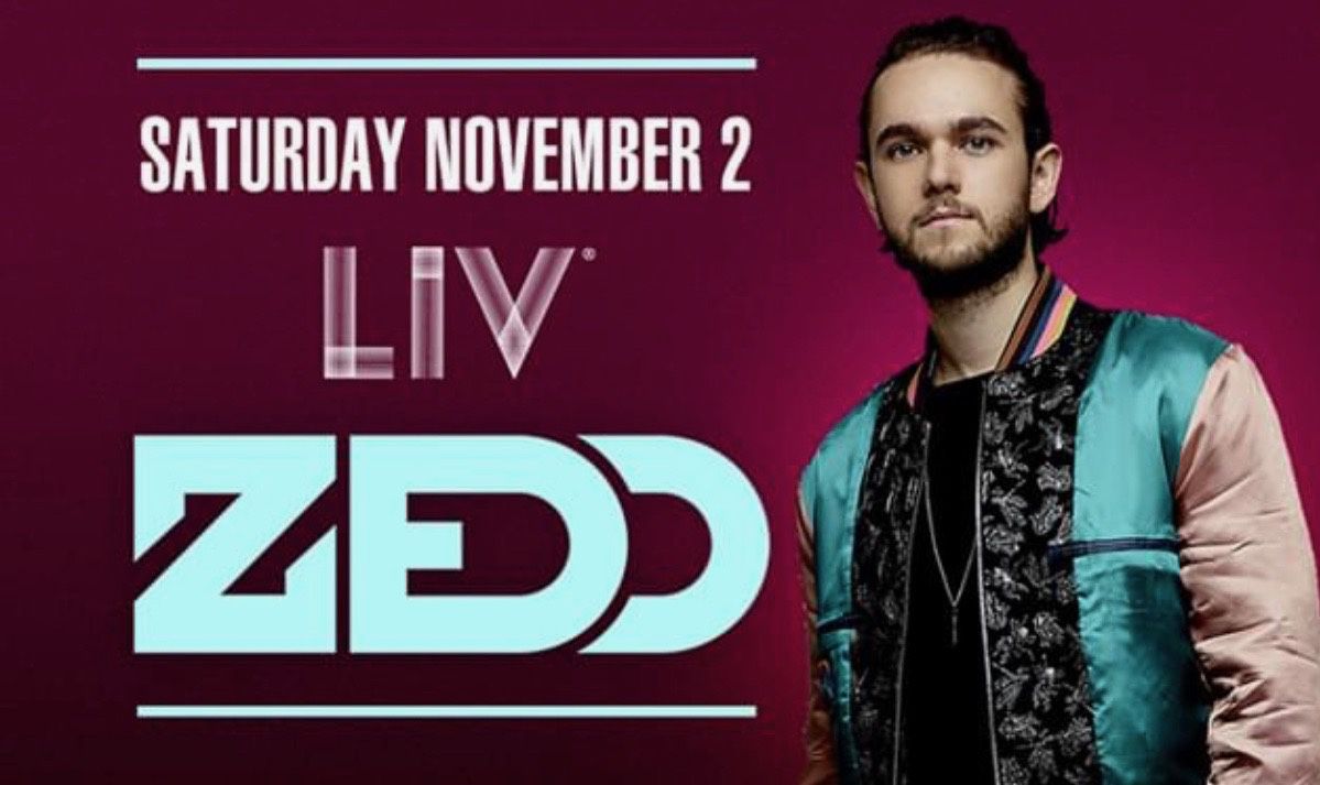 ZEDD - 11/2 Men’s GA @ LIV Nightclub