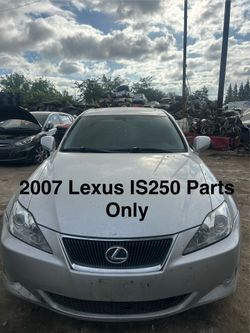 2007 Lexus IS250 Parts Only