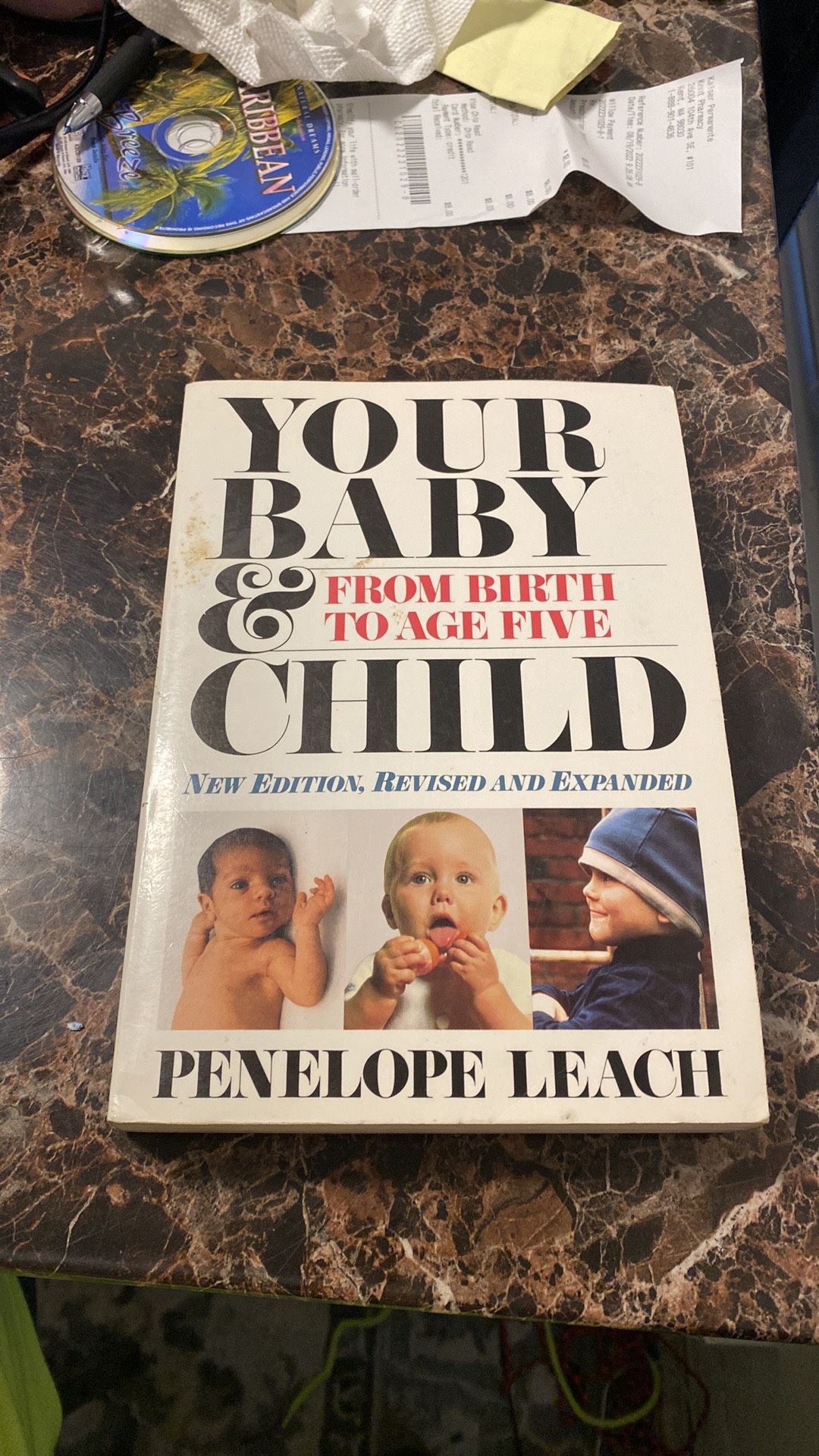 Your Baby & Child - From Birth to Age Five New Edition, Revised & Expanded
