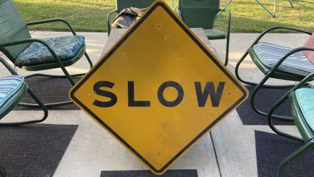 1978 Slow Sign Road Sign 