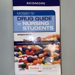 Mosby’s Drug Guide For Nursing Students: Fifteenth Edition