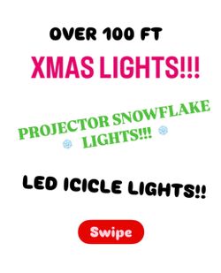 XMAS LIGHTS- PROJECTOR SNOWFLAKE LIGHTS- ICICLE LIGHTS and TIMERS