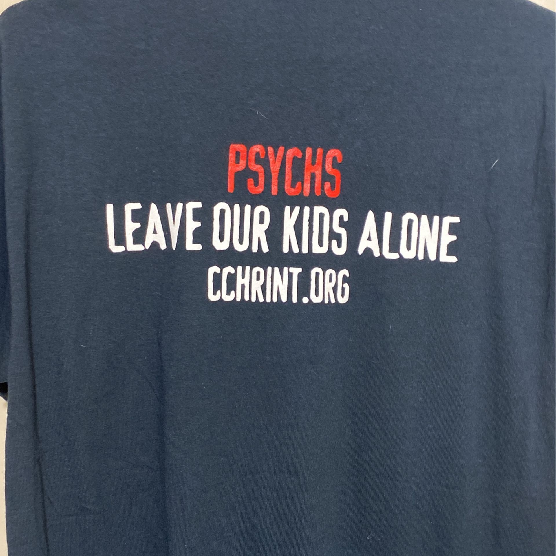 T-Shirt Medium Psychs Leave Our Children Alone