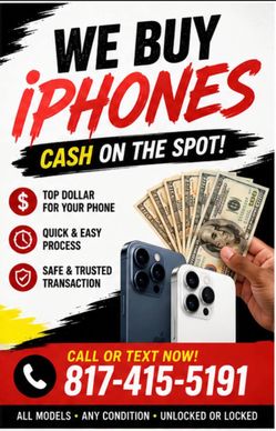 💵 TOP CASH FOR PHONES & APPLE DEVICES!