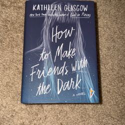 hard back how to make friends with the dark.