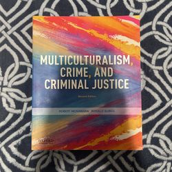 Multiculturalism, Crime, And Criminal Justice