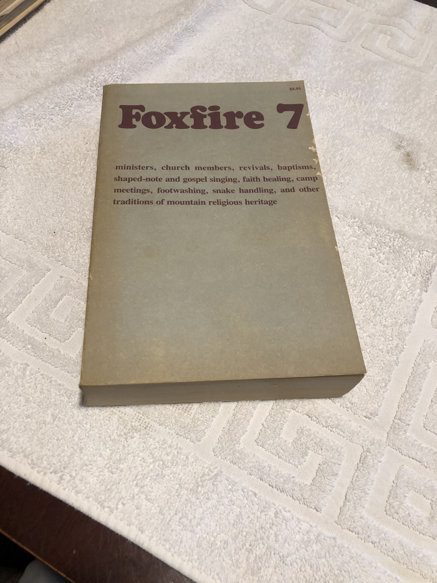 Foxfire 7 Book 1982