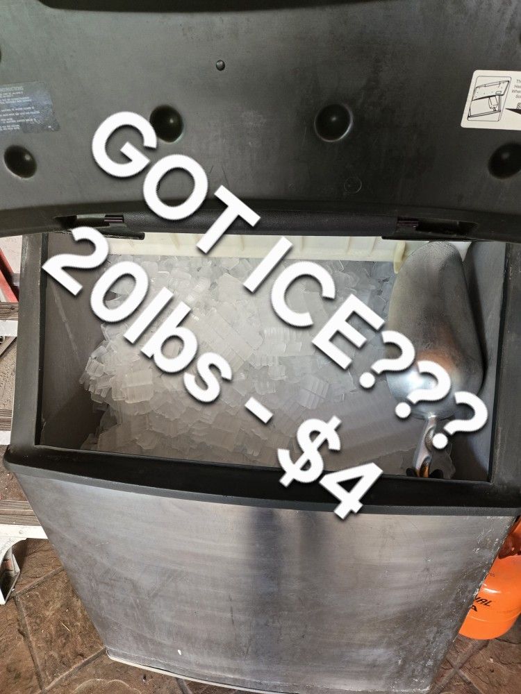 GOT ICE??? 20 Lbs - $4