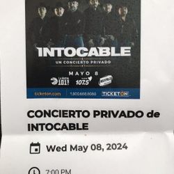 Intocable Tickets Para El Concierto Privado.