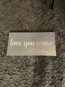 Love you more wall decor