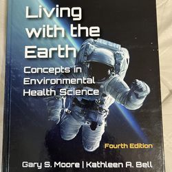Living with the Earth concepts in environmental health science