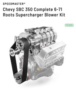 6-71 Roots Supercharger SBC 350