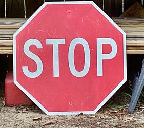 Large metal STOP sign..