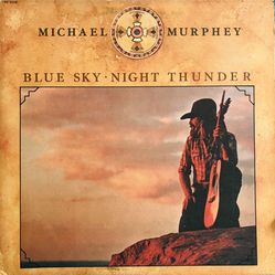 Michael Murphy -,Blue Sky•Night Thunder 