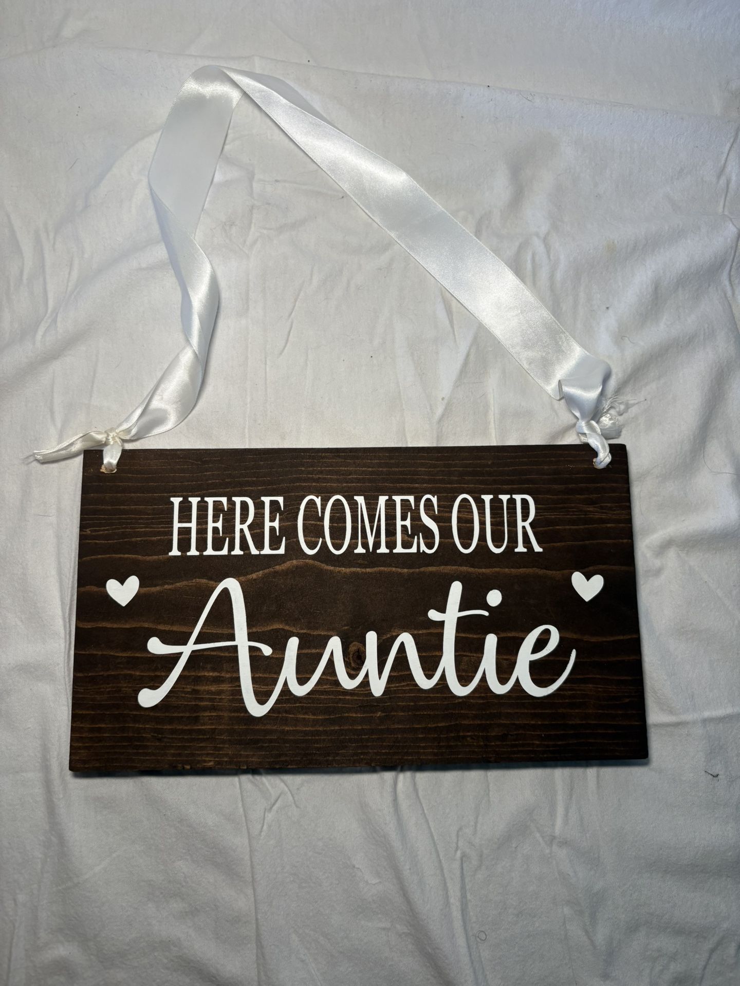 Here comes the bride sign