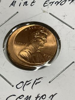 2001 Mint Error off center Lincol cent Gen 