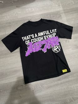 Awful Lotta Cough Syrup T Shirt