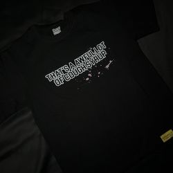 That’s A Awful Lot Of Cough Syrup T Shirt 