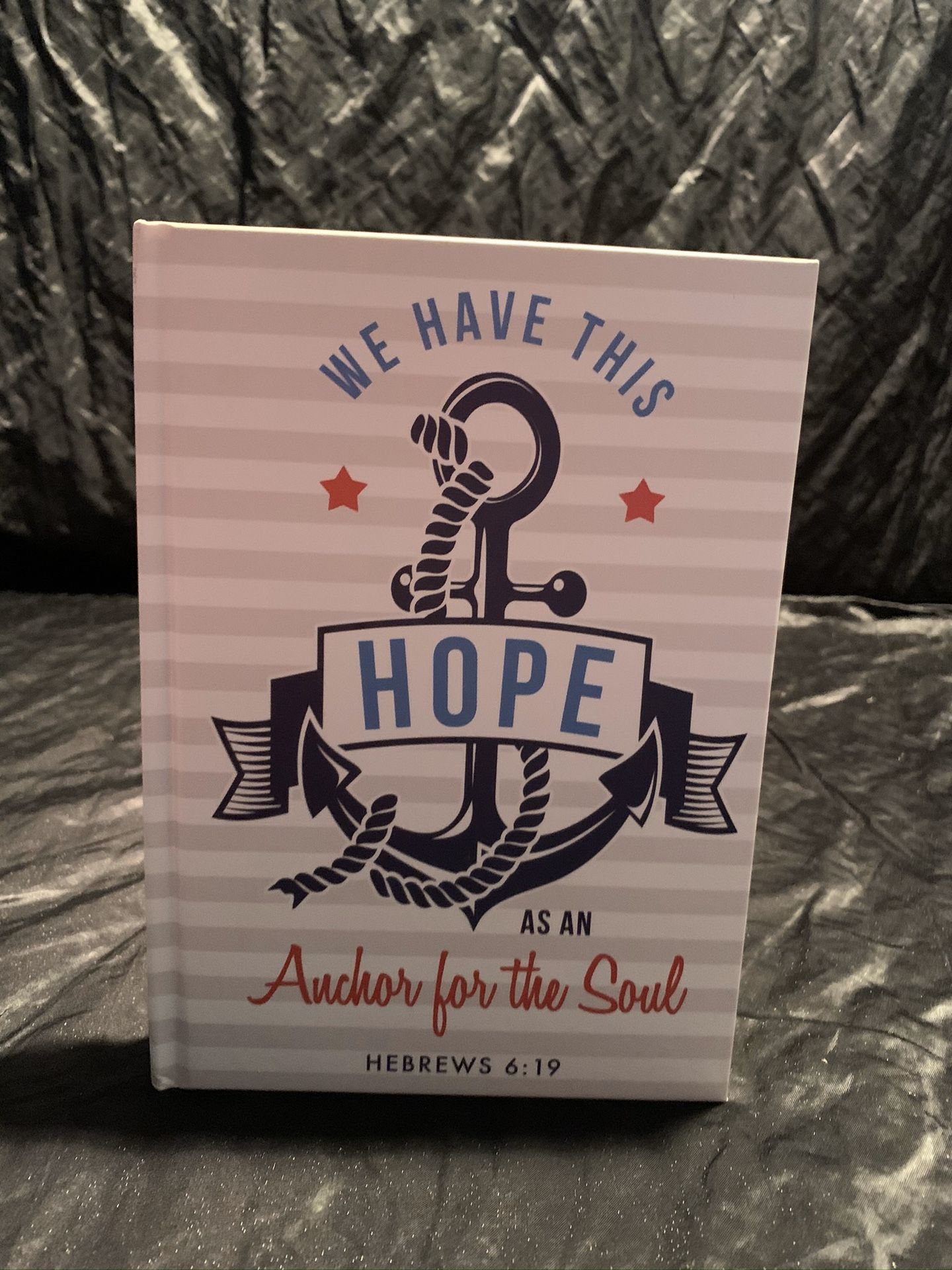 NOTEBOOK : WE HAVE THIS HOPE . AS AN ANCHOR FOR SOUL