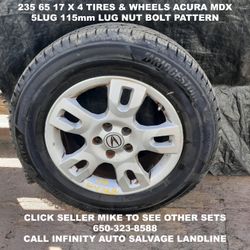 235 65 17 X 4 Tires  & Wheels Off Acura MDX With 5lug 115mm Lug Nut Bolt Pattern. 