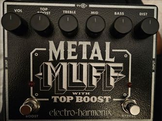 Electo-Harmonix Metal Muff w/ Top Boost