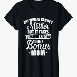 Bonus Mom Tee Shirt Medium
