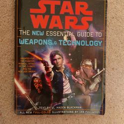 Star Wars: The New Essential Guide to Weapons And Technology by W. Haden Blackman