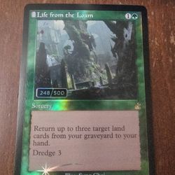 Magic The Gathering Life From The Loam Serialized