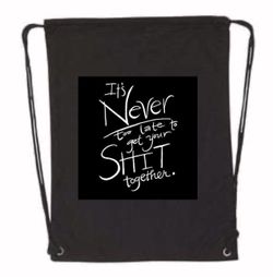 Never Too Late Drawstring Bookbag