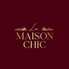La Maison Chic