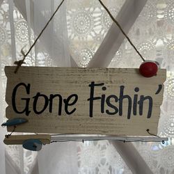  Fun Gone Fishin Wood Plaque 