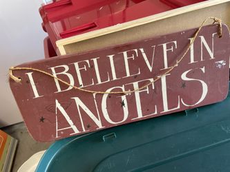 "I Believe In Angels" Wood Painted Sign