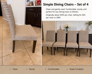 Set of 4 Upholstered Dining Chairs – $25 Each or Best Offer