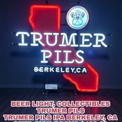 BEER LIGHT, COLLECTIBLES TRUMER PILS TRUMER PILS IPA BERKELEY, CA BEER SIGN ROCUS 