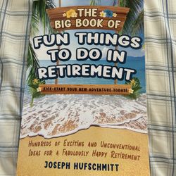 NEW BOOK! Fun Things To Do In Retirement 