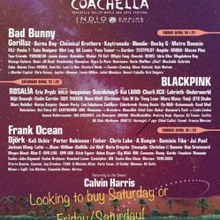 Coachella - looking for Saturday or/& Sunday 