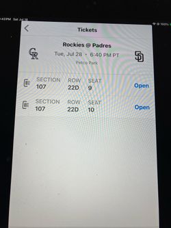2 PADRES/ ROCKIES TICKETS, TUESDAY, 7/28, SEC 107, ROW 22D