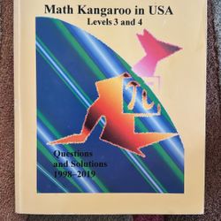 Like New: Math Kangaroo In USA levels 3 And 4 Questions And Solutions 1(contact info removed)
