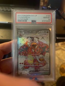 PSA 10 Charizard ex Super Rare 2023 Pokemon SV3 Japanese, last pic shows how much card is going for, make offer!