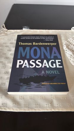 Mona Passage by Thomas Bardenwerper