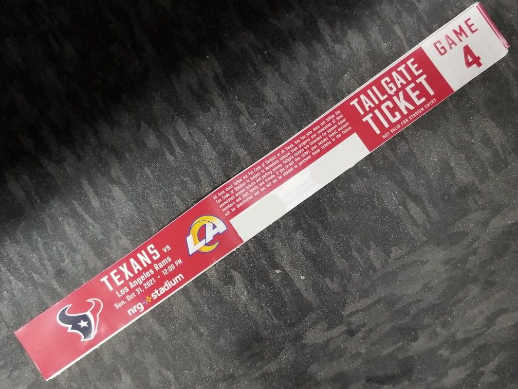 TEXANS vs RAMS Tailgate Tickets ONLY