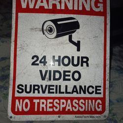 24 Hour Video Surveillance/No Trespassing Sign