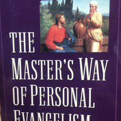 The Masters Way Of Evangelism 