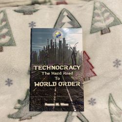 Technocracy: The Hard Road to World Order - Paperback By Wood Patrick M New