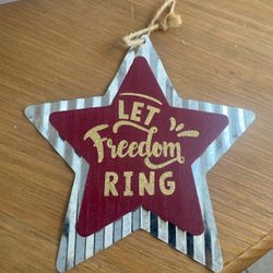 Let Freedom Ring Star Hanging Sign