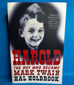 Harold: The Boy Who Became Mark Twain by Hal Holbrook 2011