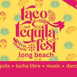2 Long Beach Taco And Tequila Fest Tier 2 Tickets 6/29