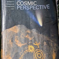 The Cosmic Perspective By Bennett, Donahue, Schneider, Voit, Seventh Edition. Pb, Pages 832, 8.4x1.2x10.8,