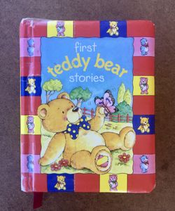 47 page First Teddy Bear Stories Children’s Board Book